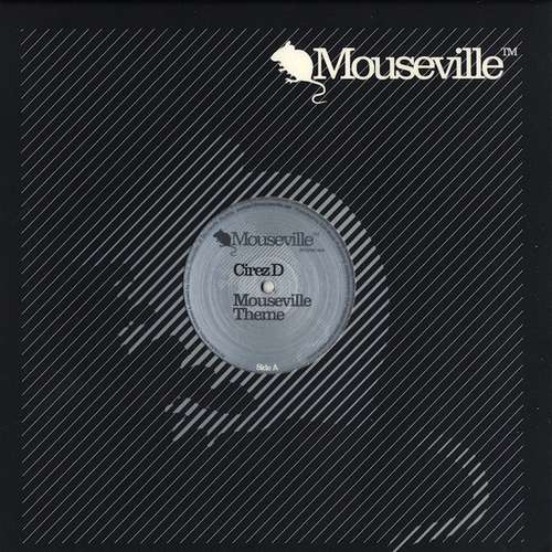 Cover Cirez D - Mouseville Theme (12) Schallplatten Ankauf