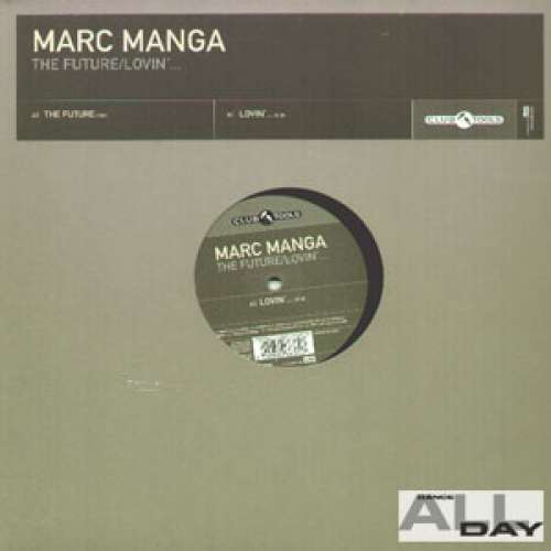 Cover Marc Manga - The Future / Lovin' (12) Schallplatten Ankauf