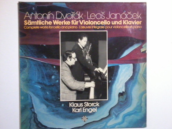 Cover Antonín Dvořák  /  Leoš Janáček, Klaus Storck / Karl Engel - Sämtliche Werke Für Violoncello Und Klavier (LP, Album, Comp) Schallplatten Ankauf