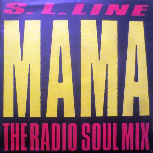 Cover S.L. Line - Mama (7, Single) Schallplatten Ankauf
