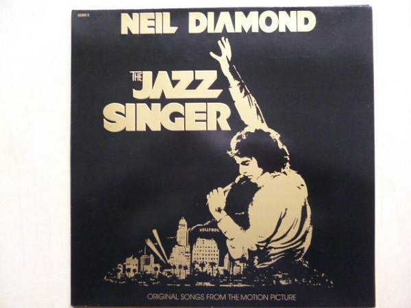 Cover Neil Diamond - The Jazz Singer (Original Songs From The Motion Picture) (LP, Album, Club) Schallplatten Ankauf