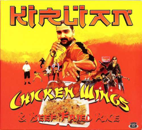 Cover Kirlian - Chicken Wings & Beef Fried Rice (CD, Album) Schallplatten Ankauf