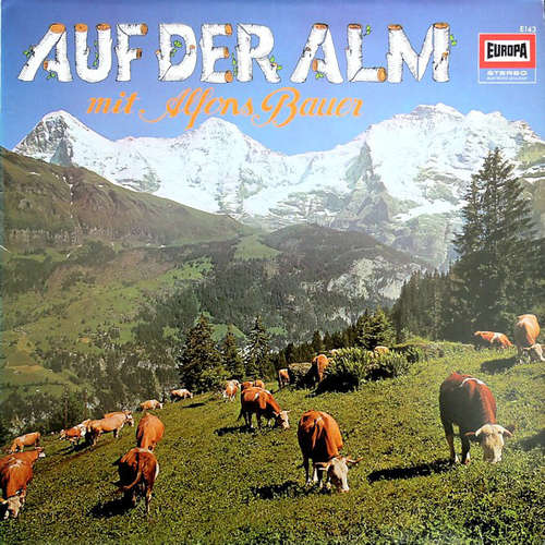 Cover Alfons Bauer - Auf Der Alm Mit Alfons Bauer (LP, Album) Schallplatten Ankauf