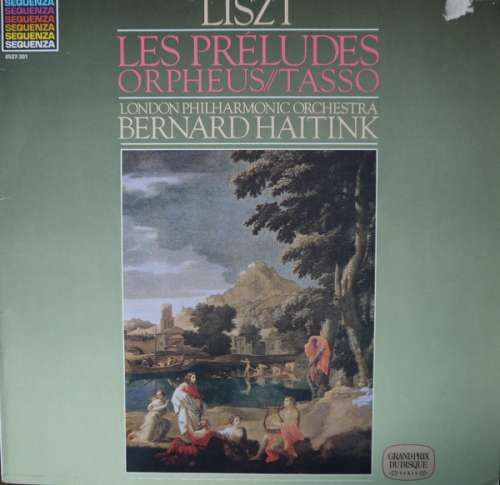 Cover The London Philharmonic Orchestra, Bernard Haitink, Liszt* - Les Préludes (LP, Album, RE) Schallplatten Ankauf