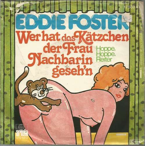 Bild Eddie Foster (5) - Wer Hat Das Kätzchen Der Frau Nachbarin Geseh'n (7, Single) Schallplatten Ankauf
