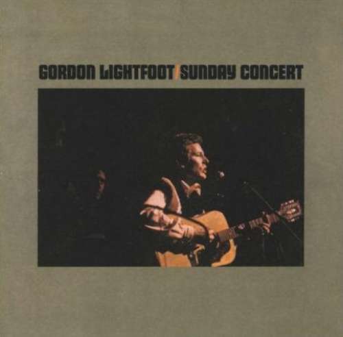 Cover Gordon Lightfoot - Sunday Concert (LP, Album) Schallplatten Ankauf