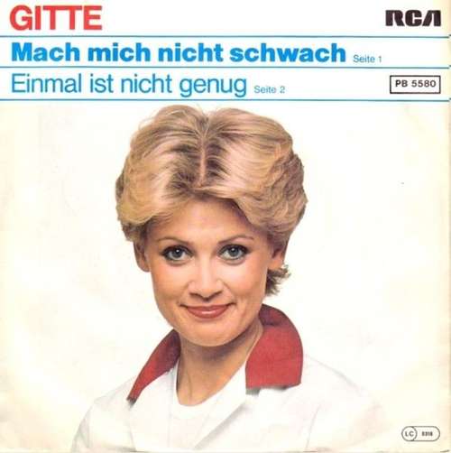 Cover Gitte* - Mach Mich Nicht Schwach (7, Single) Schallplatten Ankauf