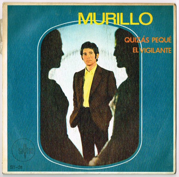 Bild Murillo* - Quizás Pequé / El Vigilante (7, Single) Schallplatten Ankauf