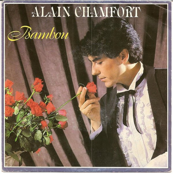 Cover Alain Chamfort - Bambou (7, Single) Schallplatten Ankauf