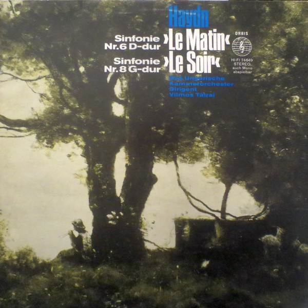 Cover Joseph Haydn - Sinfonie Nr. 6 D-dur >Le Matin<, Sinfonie Nr. 8 G-dur >Le Soir< (LP, Comp) Schallplatten Ankauf