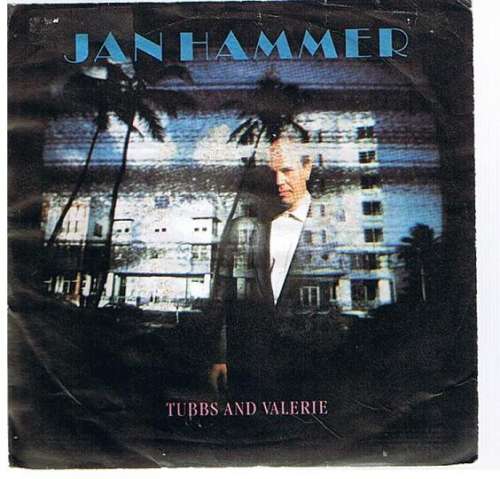 Cover Jan Hammer - Tubbs And Valerie (7, Single) Schallplatten Ankauf