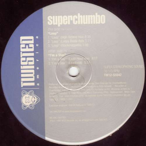 Cover Superchumbo - Loop / I'm A Star (12) Schallplatten Ankauf