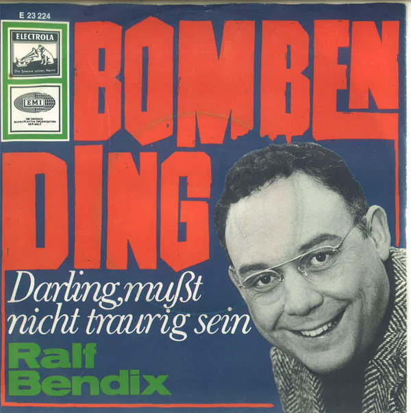 Bild Ralf Bendix - Bombending (7, Single, Mono) Schallplatten Ankauf
