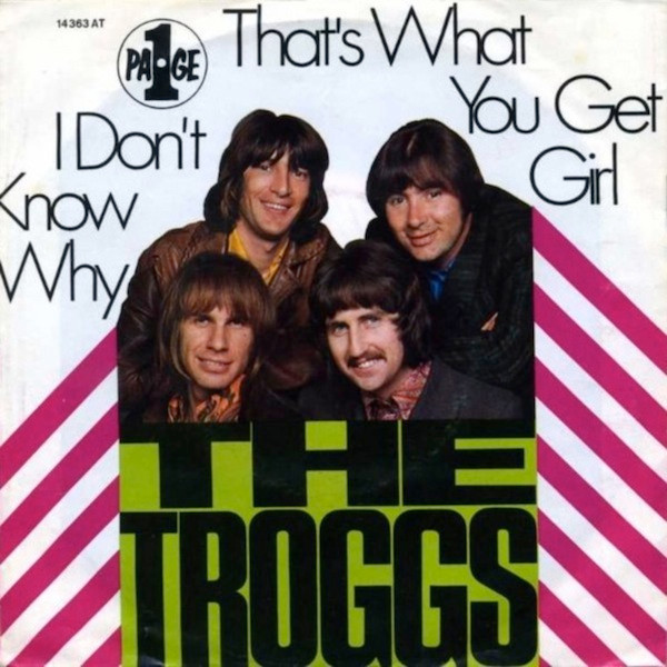 Cover The Troggs - That's What You Get Girl / I Don't Know Why (7, Single, Mono) Schallplatten Ankauf