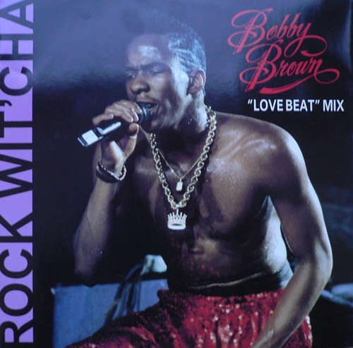 Cover Bobby Brown - Rock Wit'Cha (Love Beat Mix) (12) Schallplatten Ankauf