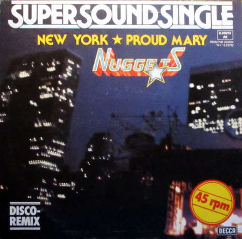 Cover Nuggets - New York / Proud Mary (12, Maxi) Schallplatten Ankauf