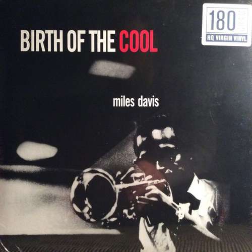 Cover Miles Davis - Birth Of The Cool (LP, Album, RE, 180) Schallplatten Ankauf