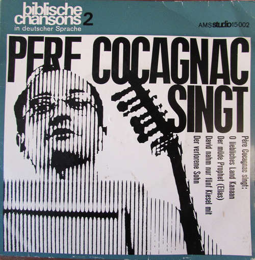 Cover Pere Cocagnac* - Pere Cocagnac Singt Biblische Chansons 2 (7, Mono) Schallplatten Ankauf