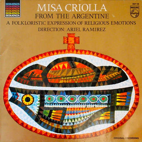 Cover Ariel Ramirez - Misa Criolla (LP, Album, RP) Schallplatten Ankauf