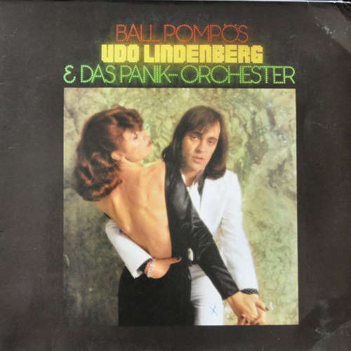 Bild Udo Lindenberg & Das Panikorchester* - Ball Pompös (LP, Album, RE, Gat) Schallplatten Ankauf