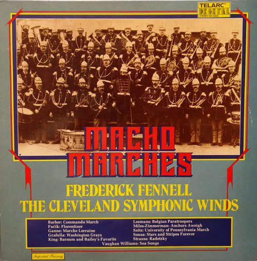 Cover Frederick Fennell, The Cleveland Symphonic Winds - Macho Marches (LP, Album) Schallplatten Ankauf