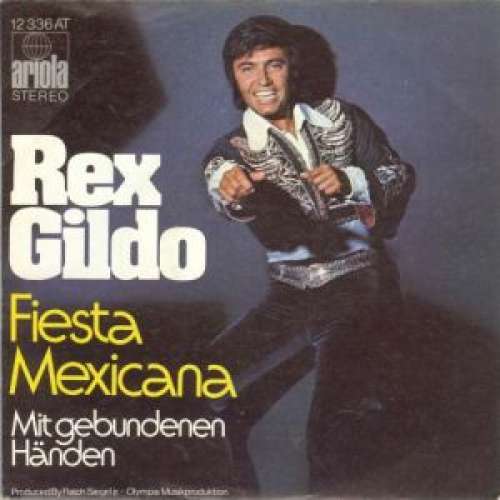 Cover Rex Gildo - Fiesta Mexicana (7, Single) Schallplatten Ankauf