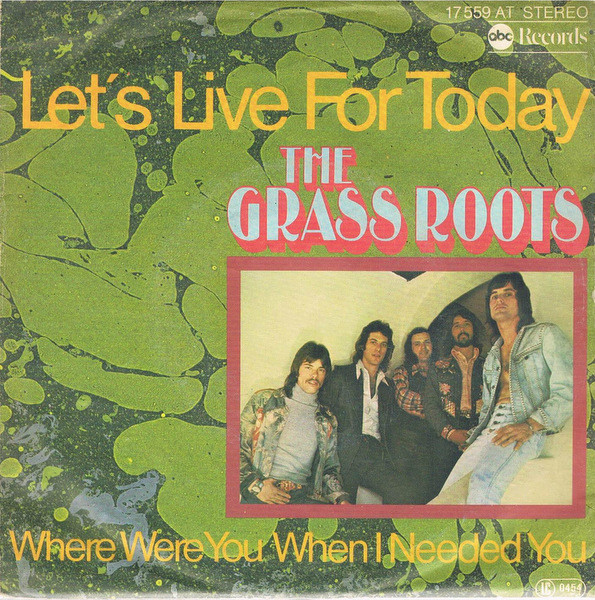 Cover The Grass Roots - Let's Live For Today (7, Single) Schallplatten Ankauf