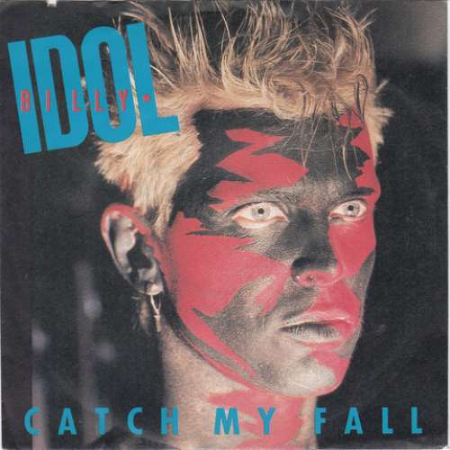 Cover Billy Idol - Catch My Fall (7, Single) Schallplatten Ankauf