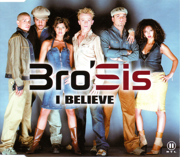 Cover Bro'Sis - I Believe (CD, Maxi) Schallplatten Ankauf