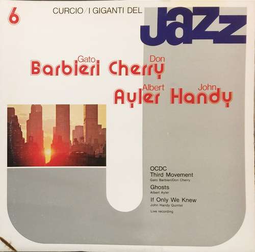 Cover Gato Barbieri, Don Cherry, Albert Ayler, John Handy - I Giganti Del Jazz Vol. 6 (LP, Comp, Gat) Schallplatten Ankauf