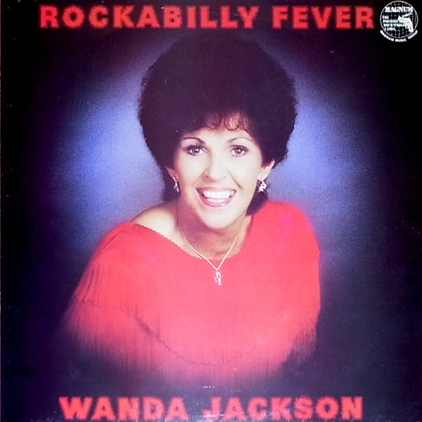 Cover Wanda Jackson - Rockabilly Fever (LP, Album) Schallplatten Ankauf