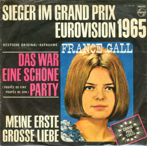 Cover France Gall - Das War Eine Schöne Party / Meine Erste Grosse Liebe (7) Schallplatten Ankauf
