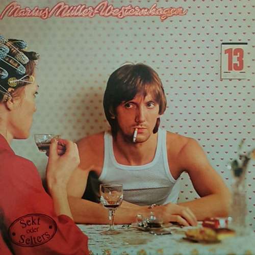 Cover Marius Müller-Westernhagen - Sekt Oder Selters (LP, Album, RE) Schallplatten Ankauf