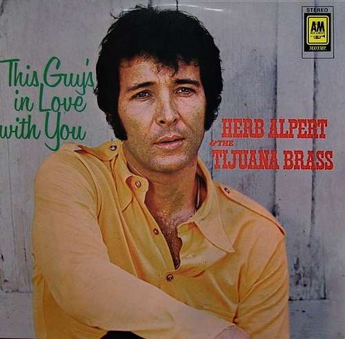 Cover Herb Alpert & The Tijuana Brass - This Guy's In Love With You (LP, Comp) Schallplatten Ankauf