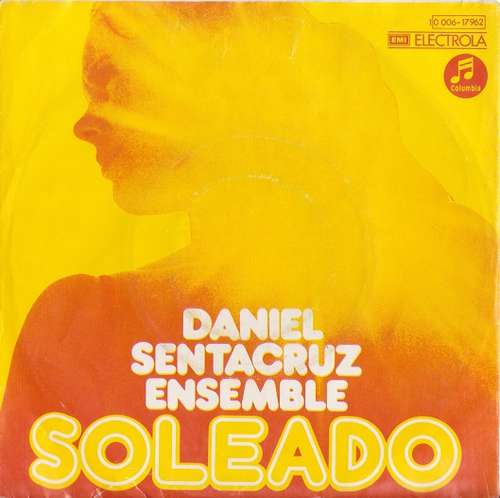 Cover Daniel Sentacruz Ensemble - Soleado (7, Single) Schallplatten Ankauf