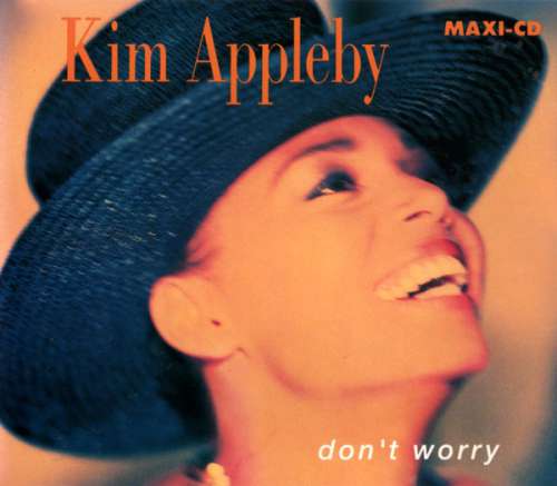 Cover Kim Appleby - Don't Worry (CD, Maxi) Schallplatten Ankauf
