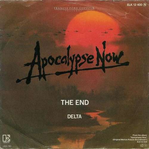 Bild The Doors / Carmine Coppola And Francis Coppola* - The End / Delta (7, Single) Schallplatten Ankauf