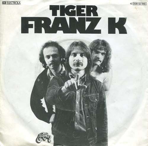 Cover Franz K. - Tiger (7, Single) Schallplatten Ankauf