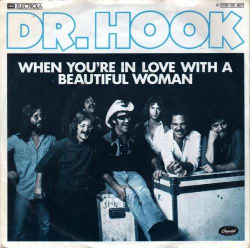 Cover Dr. Hook - When You're In Love With A Beautiful Woman (7, Single) Schallplatten Ankauf