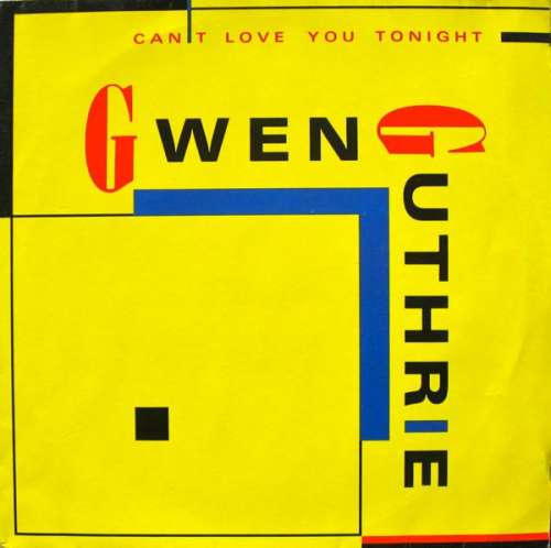 Bild Gwen Guthrie - Can't Love You Tonight (12) Schallplatten Ankauf