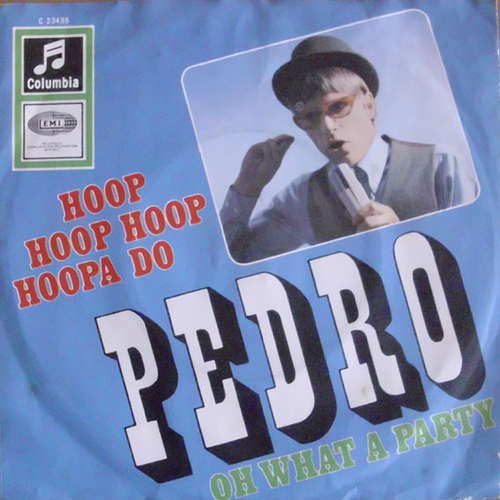 Cover Pedro (2) - Hoop Hoop Hoop Hoopa Do (7) Schallplatten Ankauf