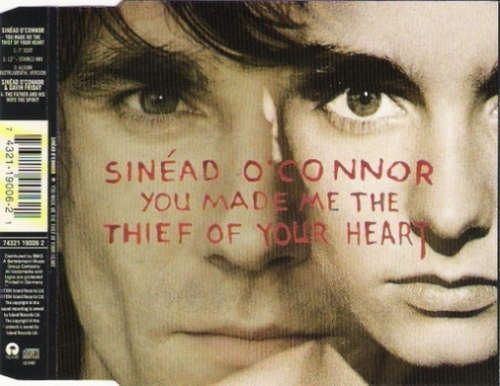Cover Sinéad O'Connor - You Made Me The Thief Of Your Heart (CD, Single) Schallplatten Ankauf