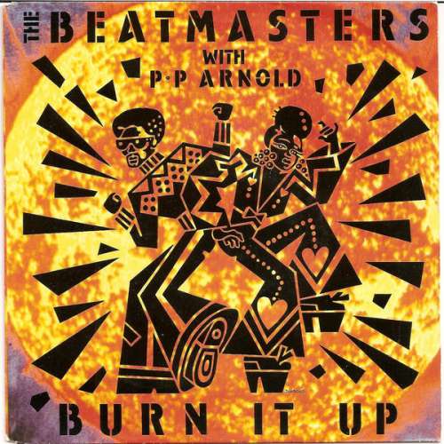 Cover The Beatmasters With P·P Arnold* - Burn It Up (7, Single) Schallplatten Ankauf