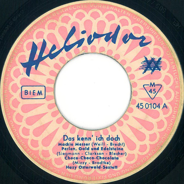 Cover Hazy Osterwald-Sextett* - Das Kenn' Ich Doch (7, Single, Mono) Schallplatten Ankauf