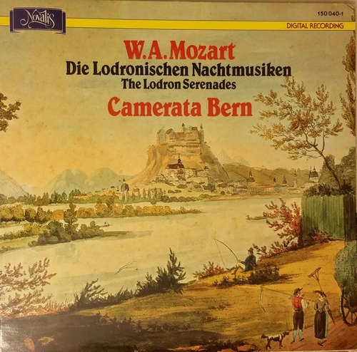 Cover Camerata Bern, W. A. Mozart* - Die Lodronischen Nachtmusiken - The Lodron Serenades (LP) Schallplatten Ankauf