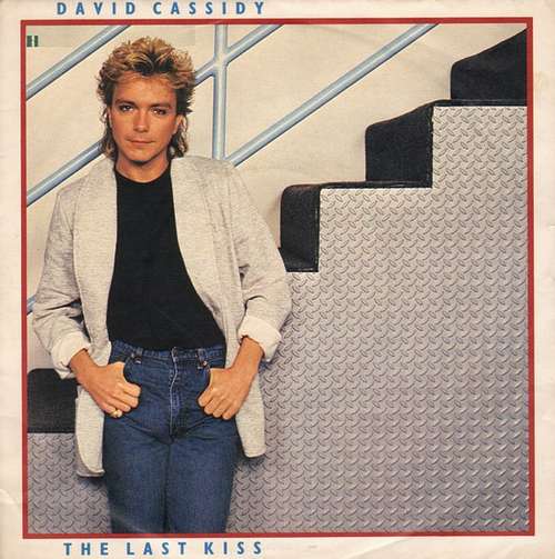 Cover David Cassidy - The Last Kiss (7) Schallplatten Ankauf