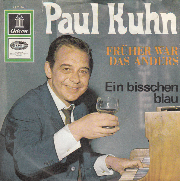 Cover Paul Kuhn - Früher War Das Anders (7, Single) Schallplatten Ankauf