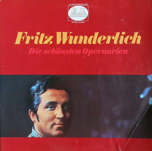 Cover Fritz Wunderlich - Die Schönsten Opernarien (2xLP, Club) Schallplatten Ankauf