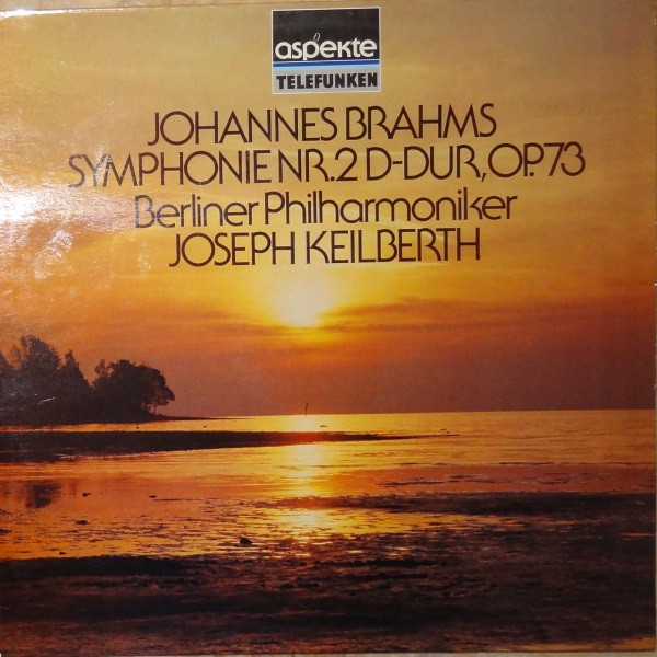 Cover Johannes Brahms / Berliner Philharmoniker, Joseph Keilberth - Symphonie No.2 D-Dur, Op.73 (LP, RE) Schallplatten Ankauf