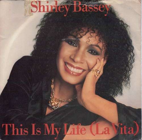 Cover Shirley Bassey - This Is My Life (La Vita) (7, Single) Schallplatten Ankauf